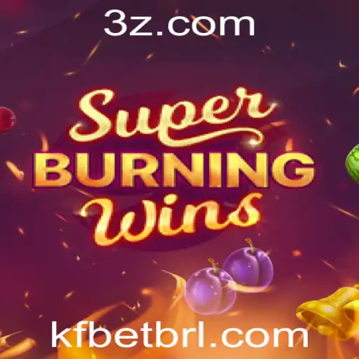 SuperBurningWins: Explorando o Mundo dos Jogos de Cassino com KF Bet